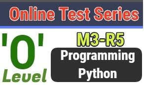 O LEVEL M3-R5 Python Online Test Series